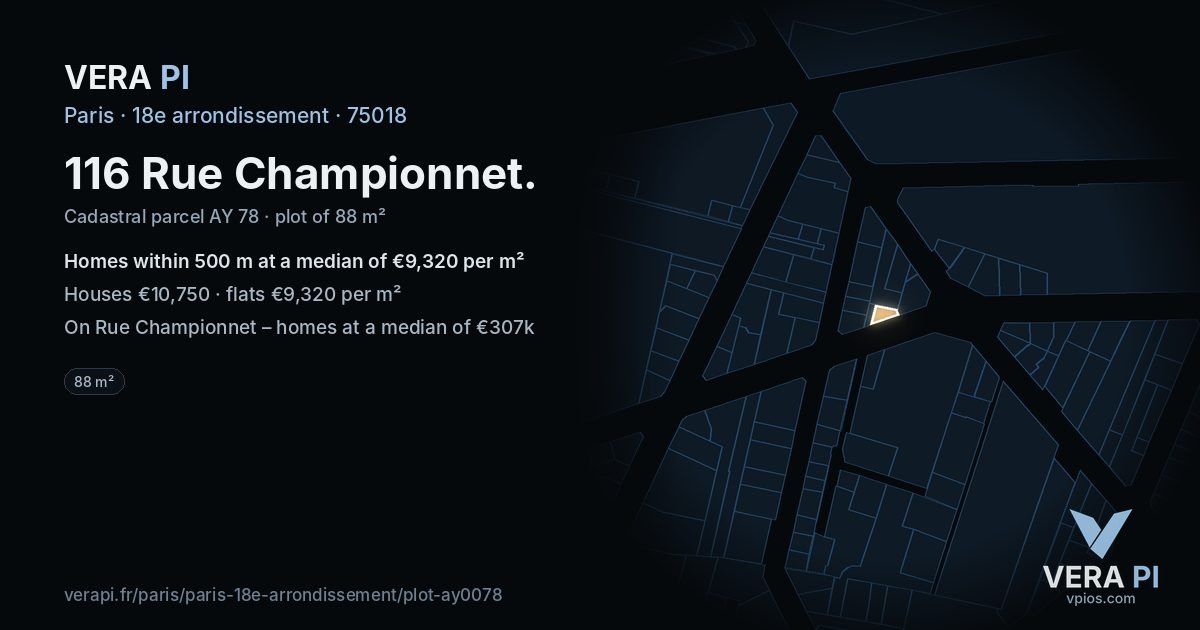 116 Rue Championnet, 18e arrondissement at night – the plot lit, the parcels around coloured by the prices near them