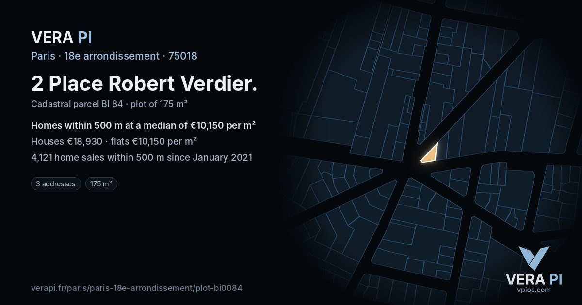 2 Place Robert Verdier, 18e arrondissement at night – the plot lit, the parcels around coloured by the prices near them