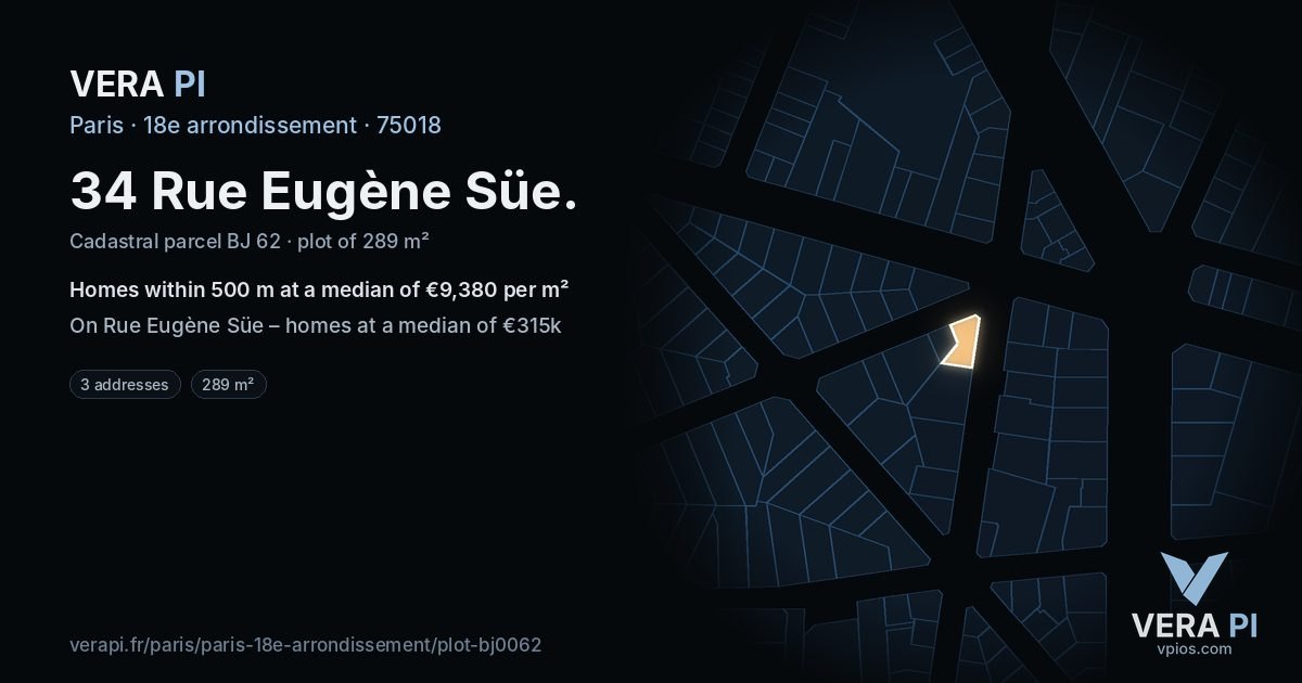 34 Rue Eugène Süe, 18e arrondissement at night – the plot lit, the parcels around coloured by the prices near them