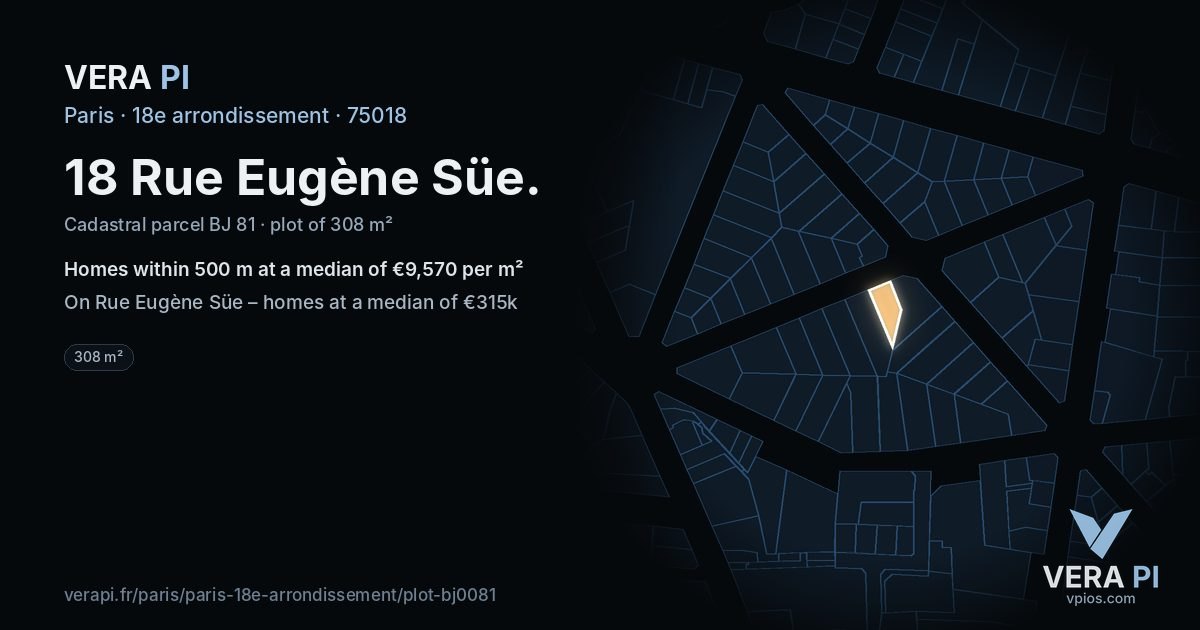 18 Rue Eugène Süe, 18e arrondissement at night – the plot lit, the parcels around coloured by the prices near them