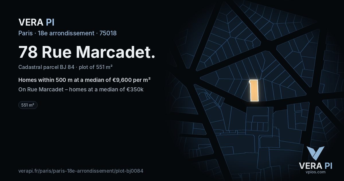 78 Rue Marcadet, 18e arrondissement at night – the plot lit, the parcels around coloured by the prices near them