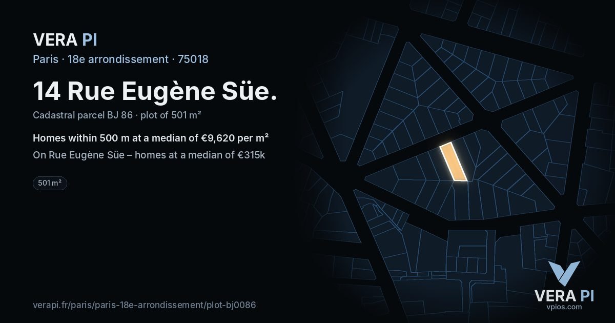 14 Rue Eugène Süe, 18e arrondissement at night – the plot lit, the parcels around coloured by the prices near them