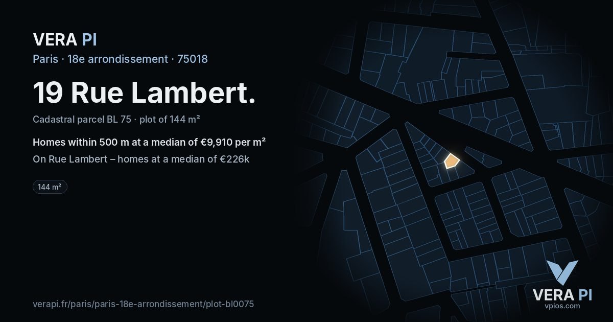 19 Rue Lambert, 18e arrondissement at night – the plot lit, the parcels around coloured by the prices near them