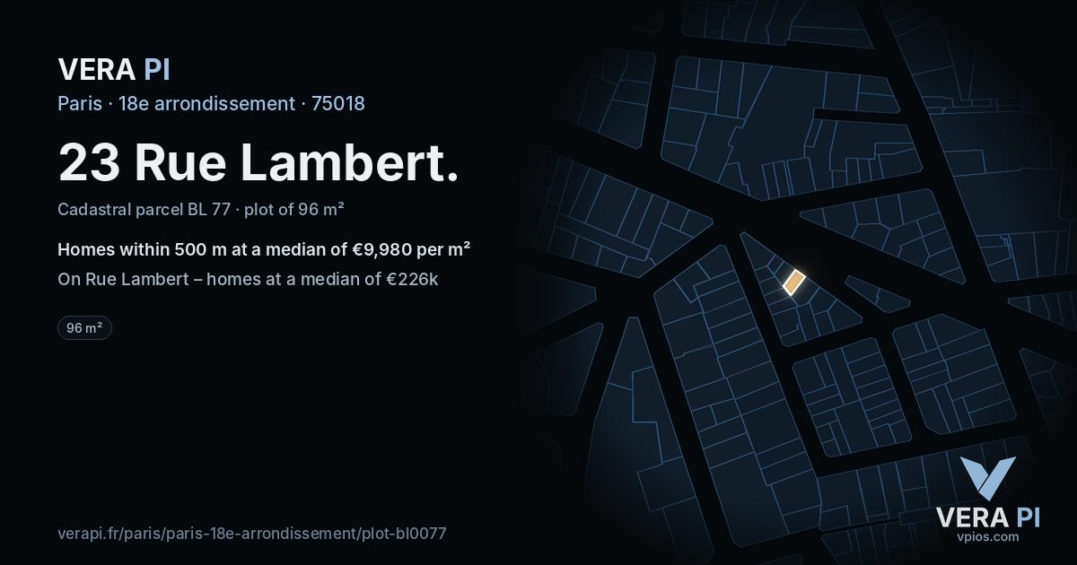 23 Rue Lambert, 18e arrondissement at night – the plot lit, the parcels around coloured by the prices near them