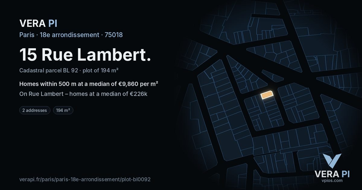 15 Rue Lambert, 18e arrondissement at night – the plot lit, the parcels around coloured by the prices near them