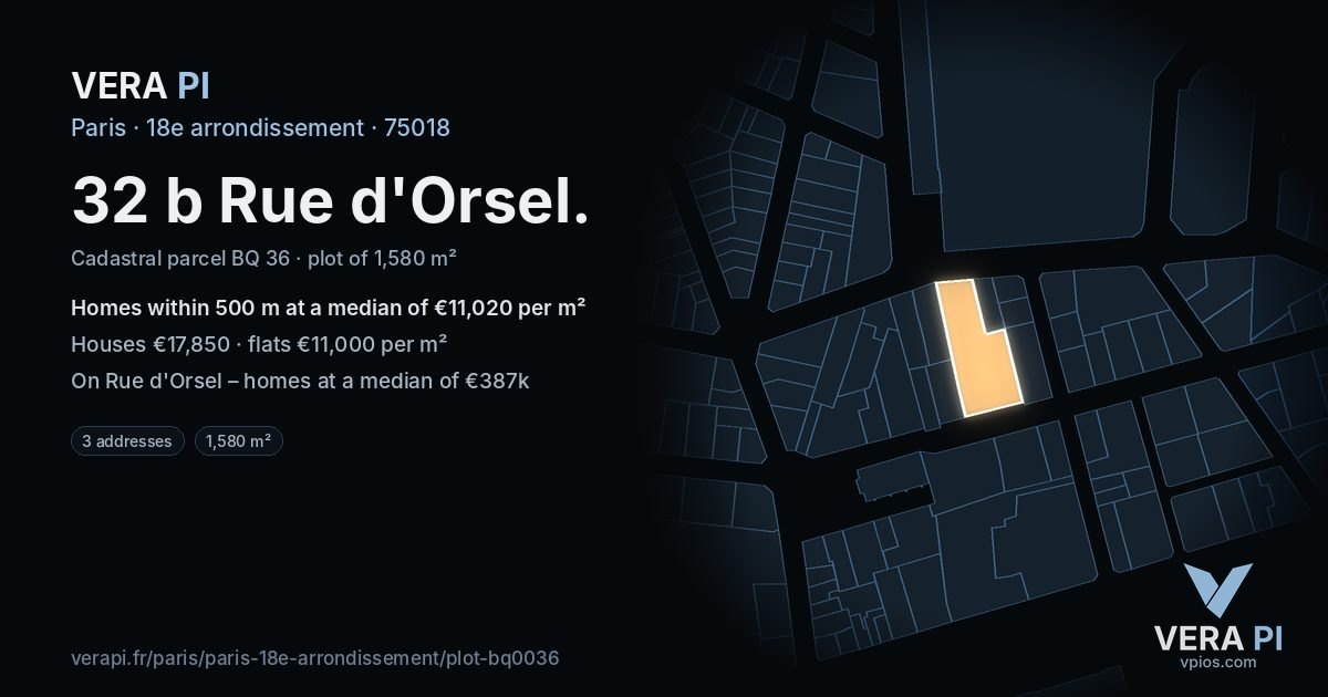 32 b Rue d'Orsel, 18e arrondissement at night – the plot lit, the parcels around coloured by the prices near them