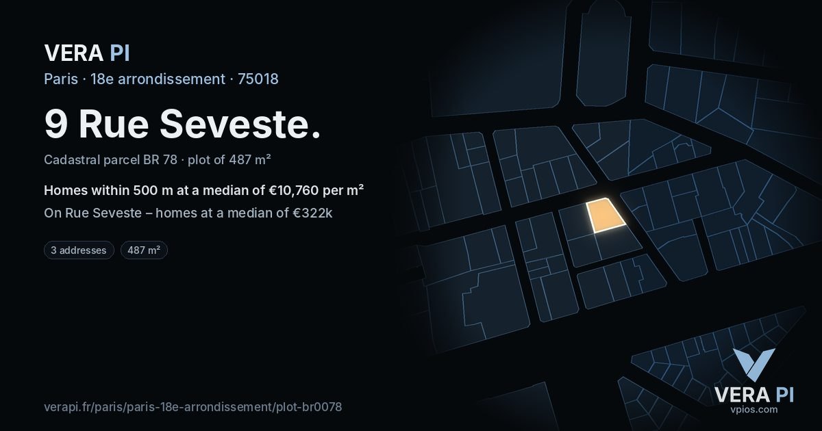 9 Rue Seveste, 18e arrondissement at night – the plot lit, the parcels around coloured by the prices near them