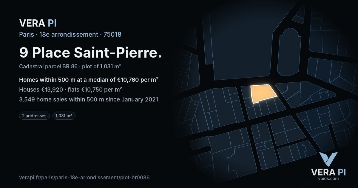 9 Place Saint-Pierre, 18e arrondissement at night – the plot lit, the parcels around coloured by the prices near them