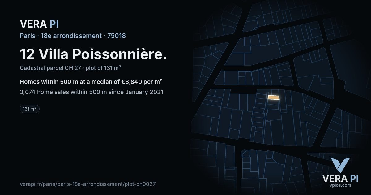 12 Villa Poissonnière, 18e arrondissement at night – the plot lit, the parcels around coloured by the prices near them