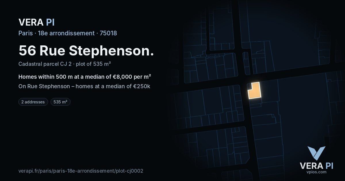 56 Rue Stephenson, 18e arrondissement at night – the plot lit, the parcels around coloured by the prices near them