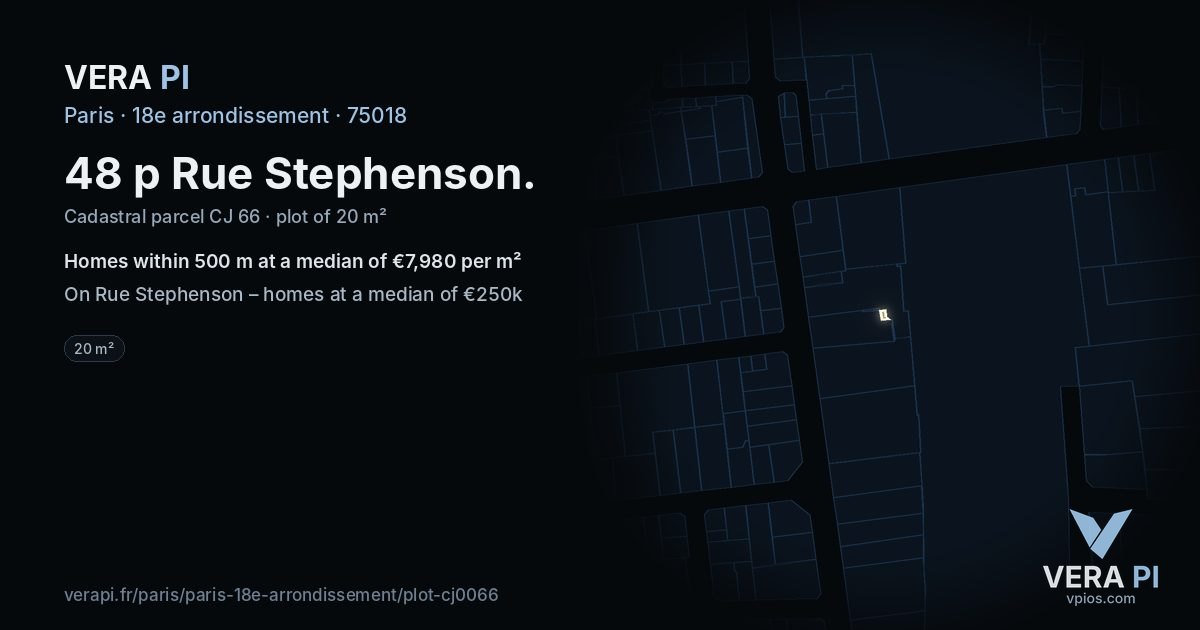 48 p Rue Stephenson, 18e arrondissement at night – the plot lit, the parcels around coloured by the prices near them