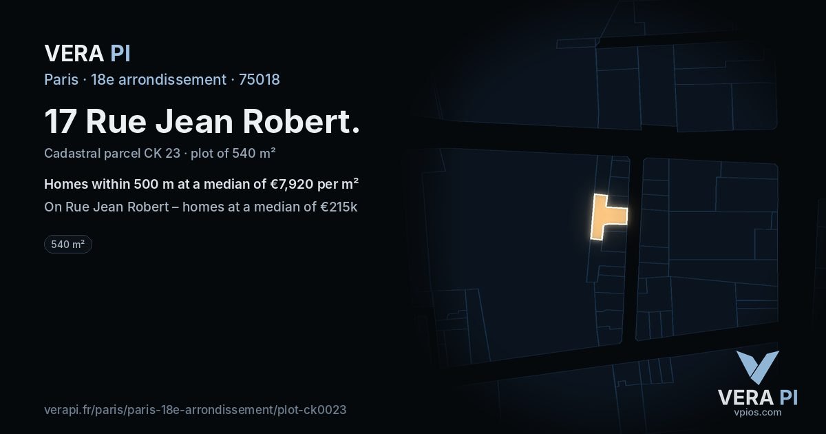 17 Rue Jean Robert, 18e arrondissement at night – the plot lit, the parcels around coloured by the prices near them