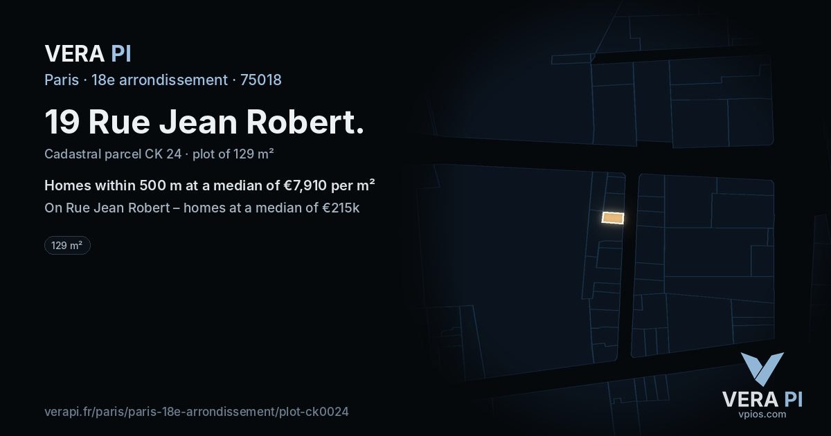 19 Rue Jean Robert, 18e arrondissement at night – the plot lit, the parcels around coloured by the prices near them