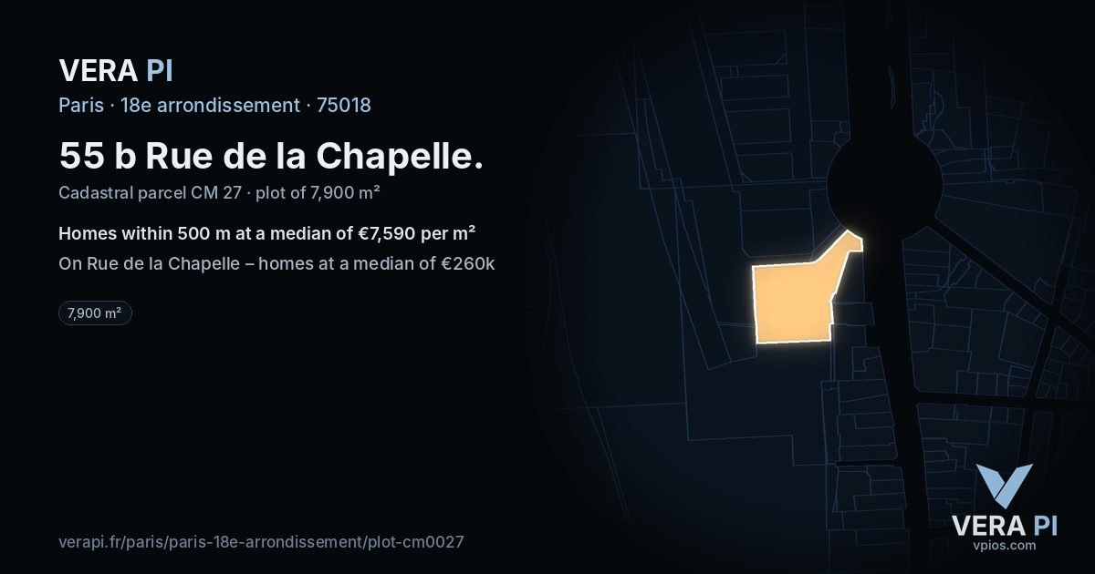 55 b Rue de la Chapelle, 18e arrondissement at night – the plot lit, the parcels around coloured by the prices near them