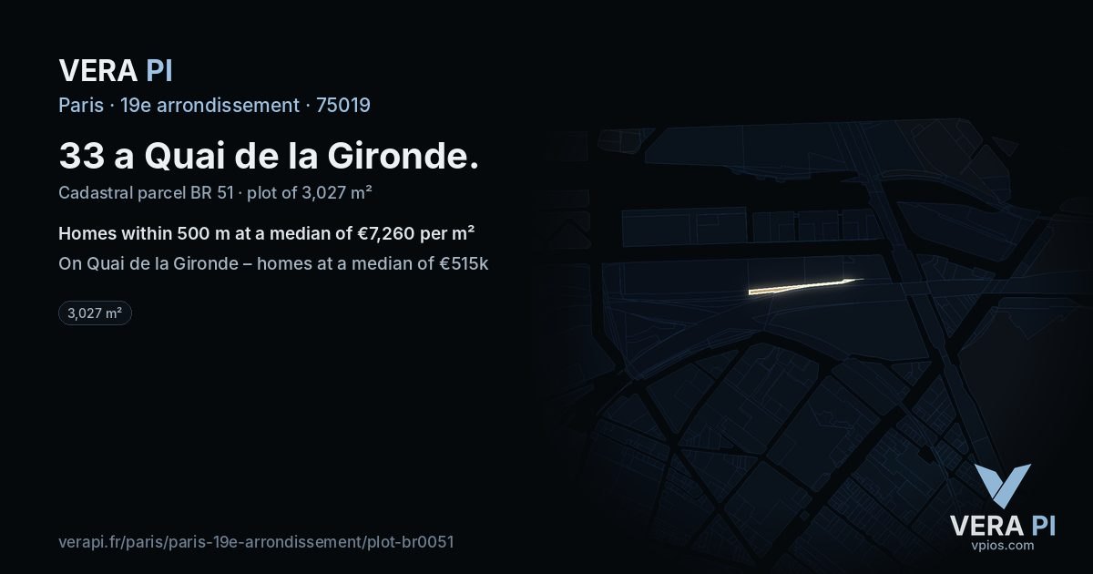 33 a Quai de la Gironde, 19e arrondissement at night – the plot lit, the parcels around coloured by the prices near them
