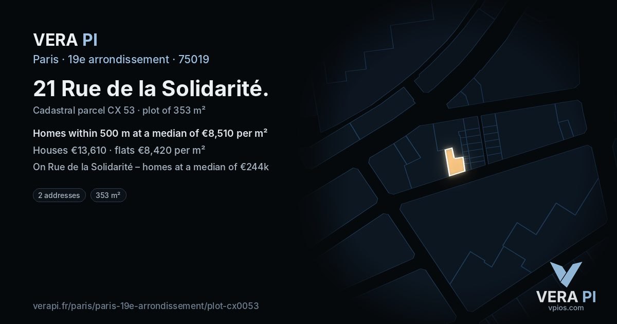 21 Rue de la Solidarité, 19e arrondissement at night – the plot lit, the parcels around coloured by the prices near them