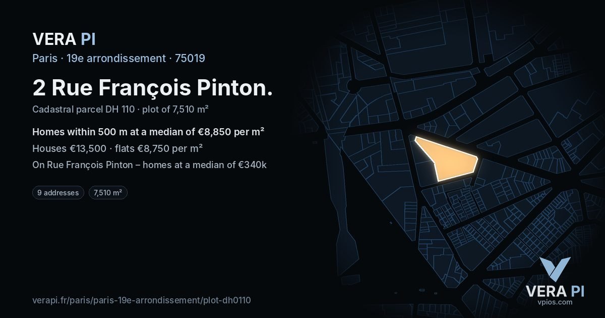 2 Rue François Pinton, 19e arrondissement at night – the plot lit, the parcels around coloured by the prices near them
