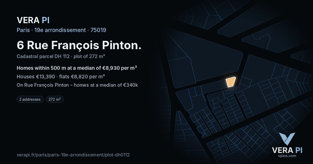 6 Rue François Pinton, 19e arrondissement at night – the plot lit, the parcels around coloured by the prices near them