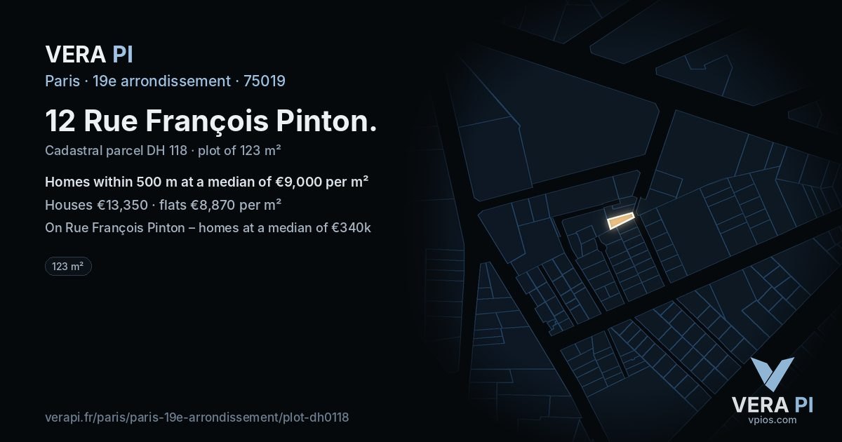 12 Rue François Pinton, 19e arrondissement at night – the plot lit, the parcels around coloured by the prices near them