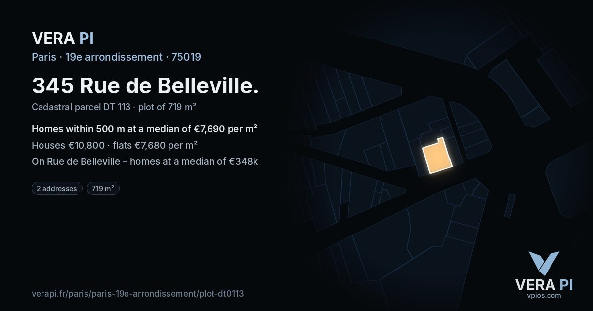 345 Rue de Belleville, 19e arrondissement at night – the plot lit, the parcels around coloured by the prices near them