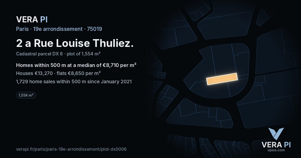 2 a Rue Louise Thuliez, 19e arrondissement at night – the plot lit, the parcels around coloured by the prices near them