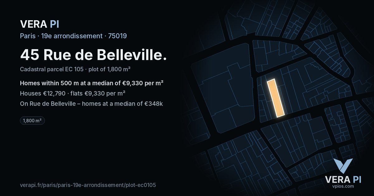 45 Rue de Belleville, 19e arrondissement at night – the plot lit, the parcels around coloured by the prices near them