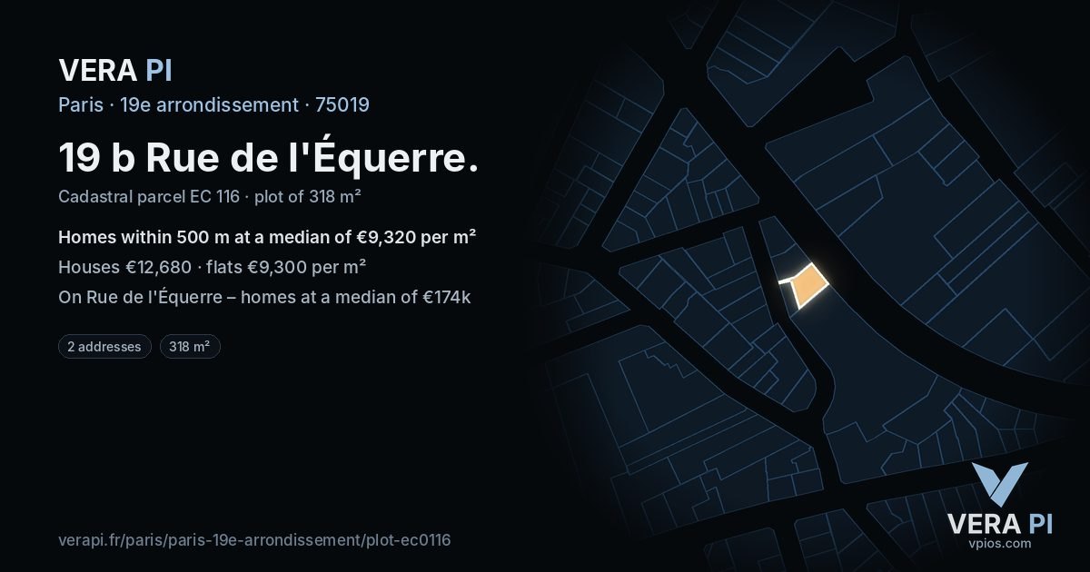 19 b Rue de l'Équerre, 19e arrondissement at night – the plot lit, the parcels around coloured by the prices near them