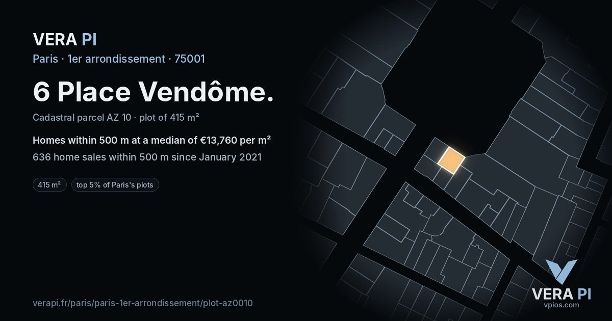 6 Place Vendôme, 1er arrondissement at night – the plot lit, the parcels around coloured by the prices near them