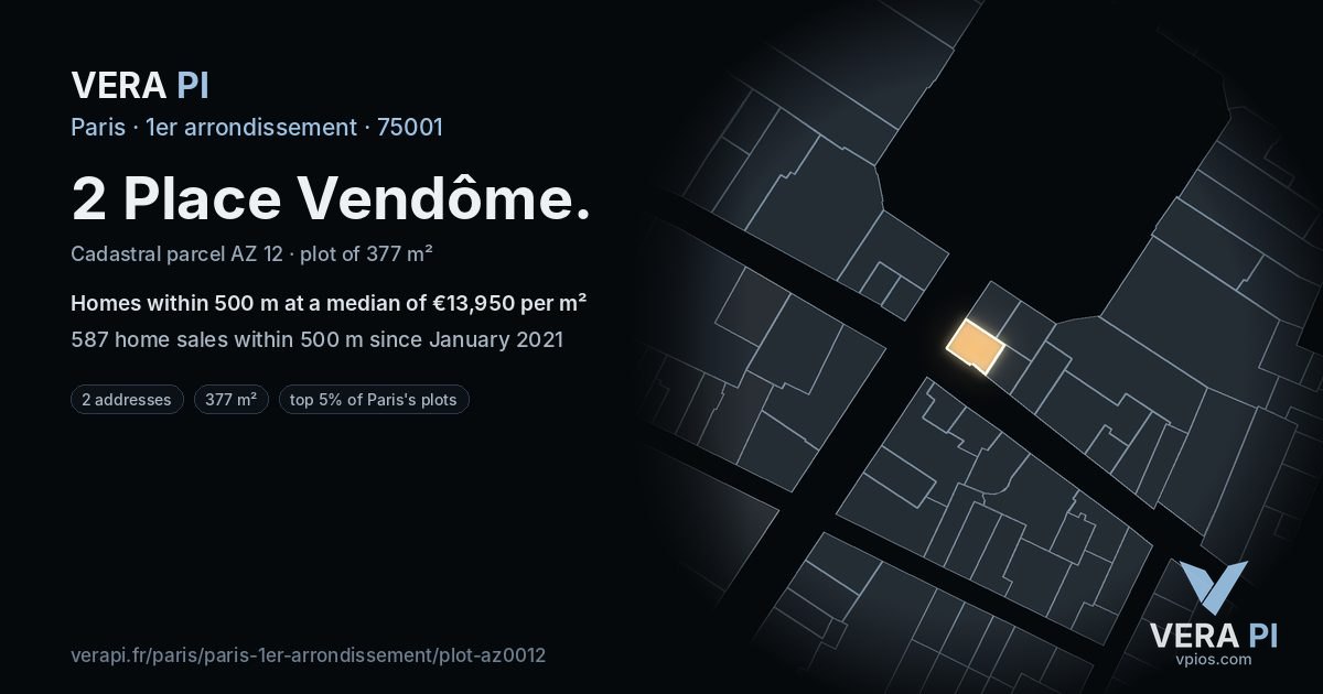 2 Place Vendôme, 1er arrondissement at night – the plot lit, the parcels around coloured by the prices near them