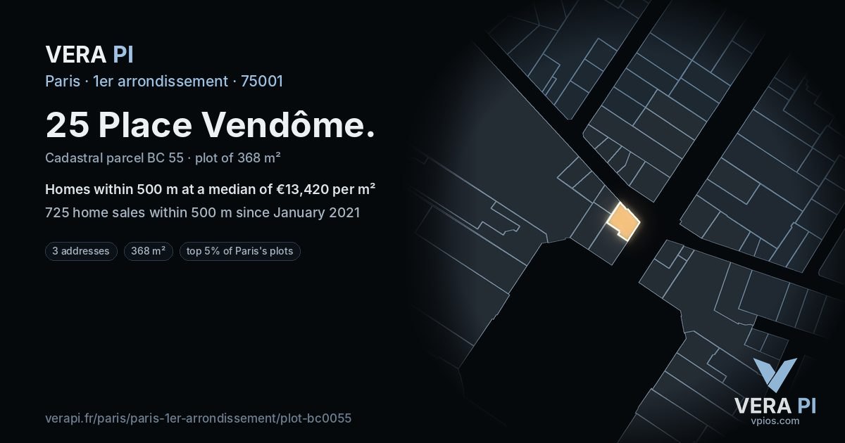 25 Place Vendôme, 1er arrondissement at night – the plot lit, the parcels around coloured by the prices near them