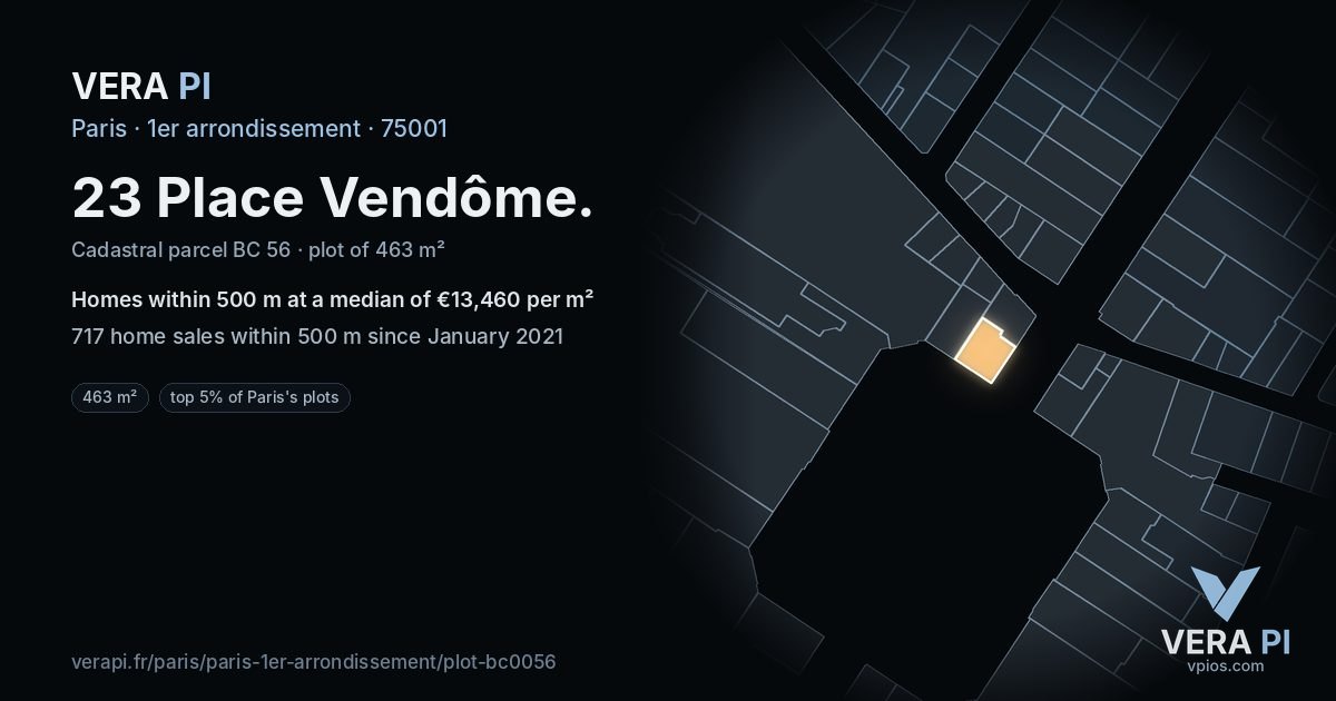 23 Place Vendôme, 1er arrondissement at night – the plot lit, the parcels around coloured by the prices near them
