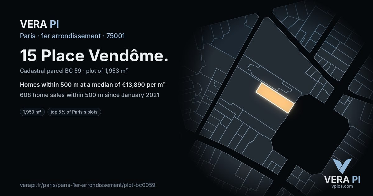 15 Place Vendôme, 1er arrondissement at night – the plot lit, the parcels around coloured by the prices near them