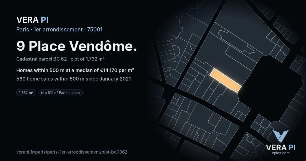 9 Place Vendôme, 1er arrondissement at night – the plot lit, the parcels around coloured by the prices near them