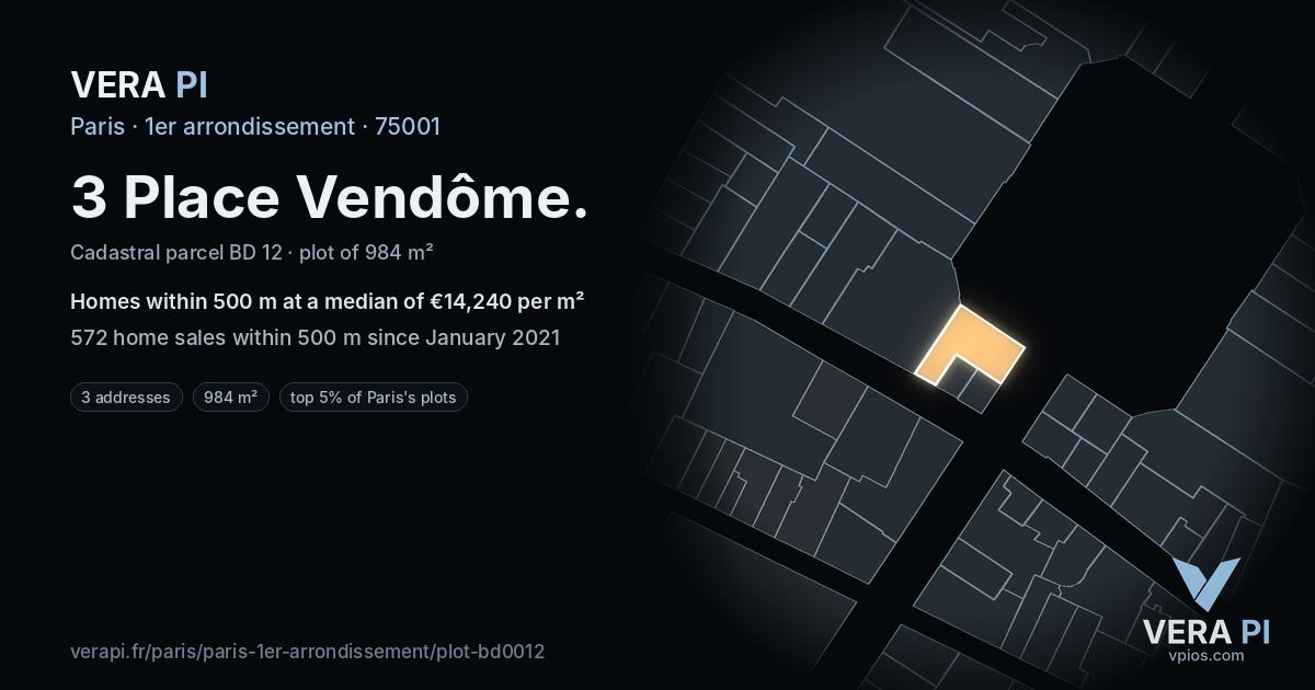 3 Place Vendôme, 1er arrondissement at night – the plot lit, the parcels around coloured by the prices near them