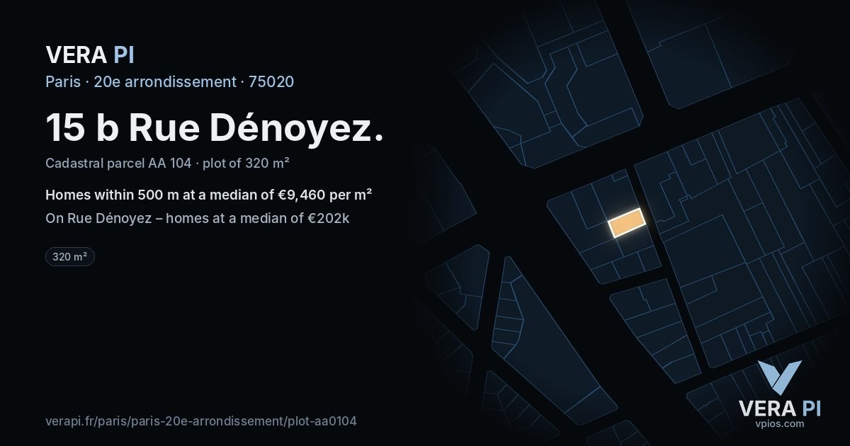 15 b Rue Dénoyez, 20e arrondissement at night – the plot lit, the parcels around coloured by the prices near them