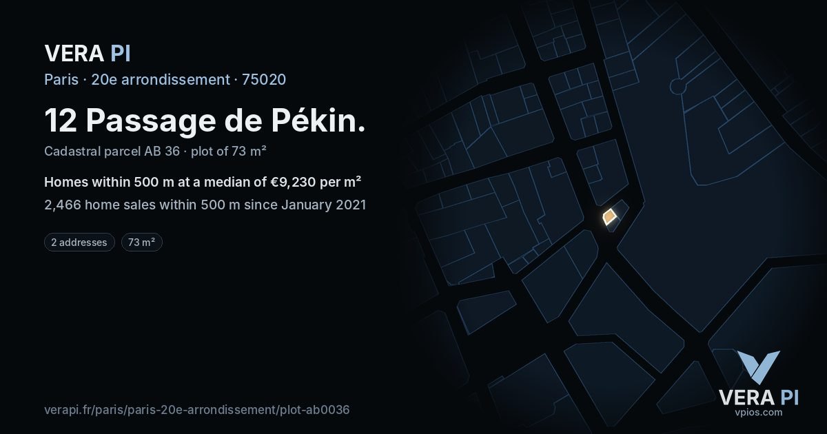 12 Passage de Pékin, 20e arrondissement at night – the plot lit, the parcels around coloured by the prices near them