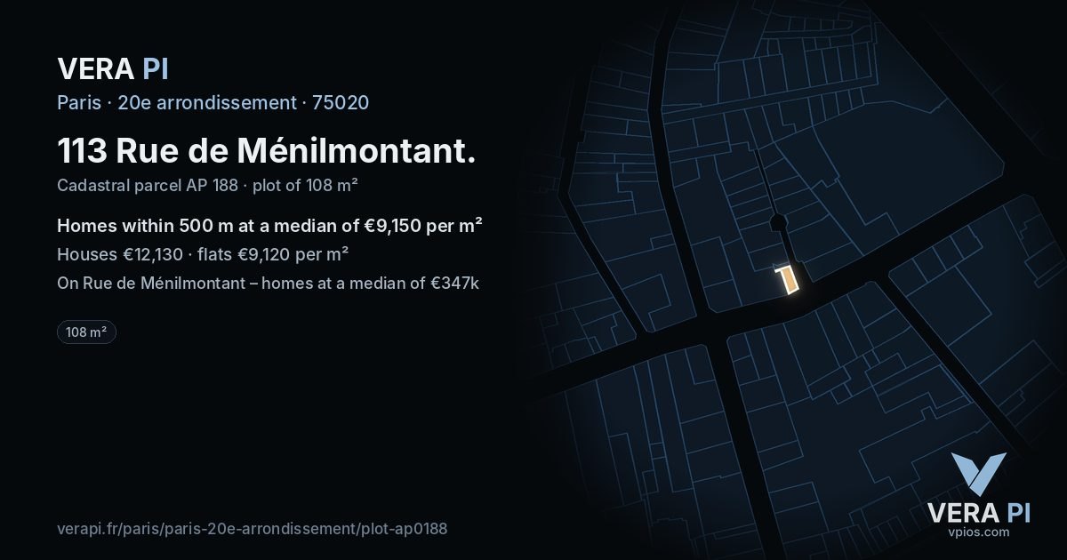 113 Rue de Ménilmontant, 20e arrondissement at night – the plot lit, the parcels around coloured by the prices near them
