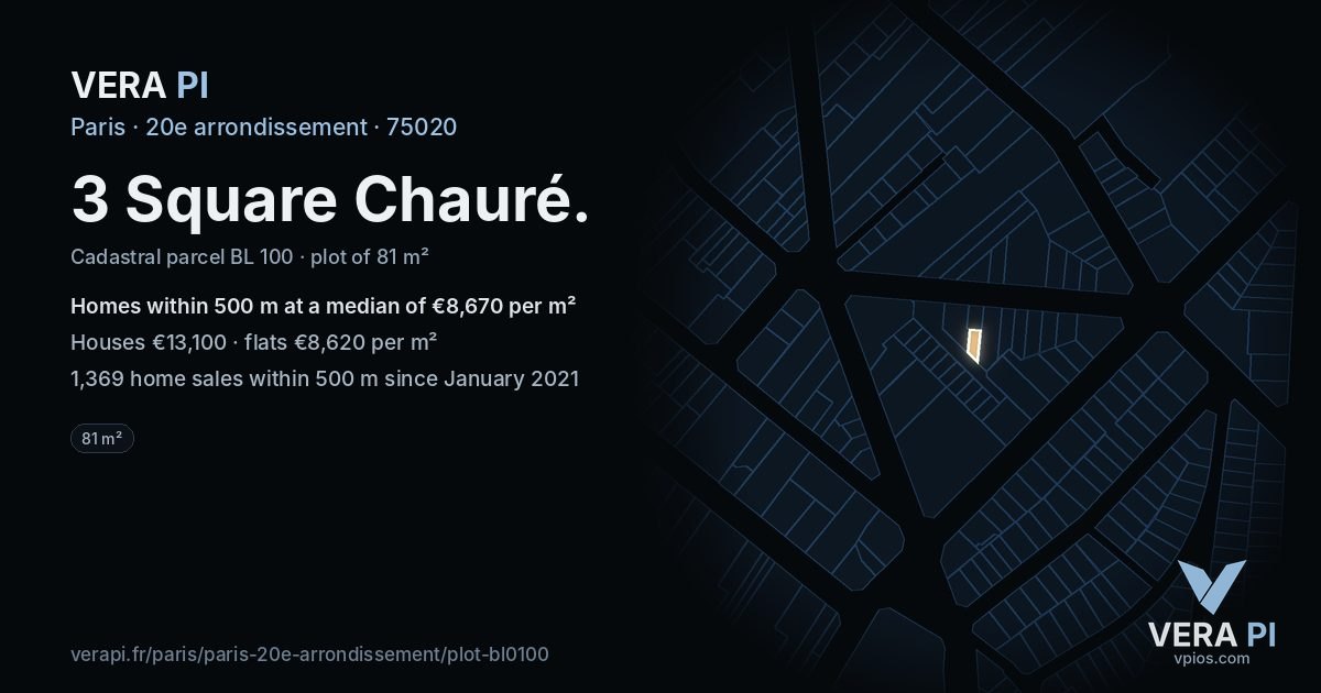3 Square Chauré, 20e arrondissement at night – the plot lit, the parcels around coloured by the prices near them