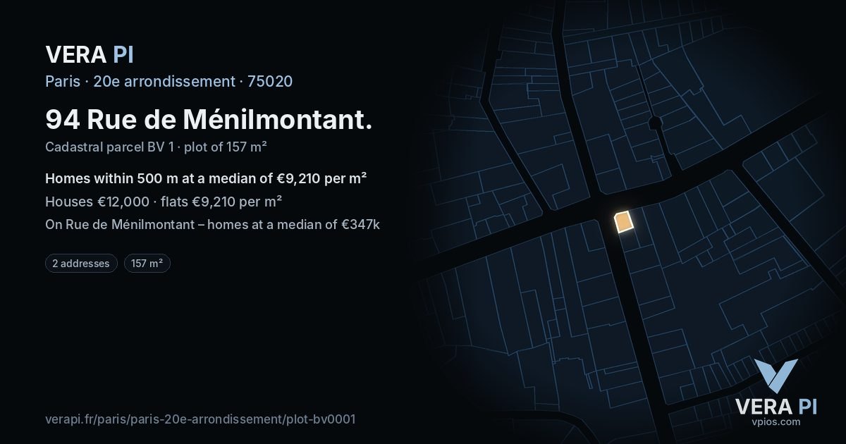 94 Rue de Ménilmontant, 20e arrondissement at night – the plot lit, the parcels around coloured by the prices near them