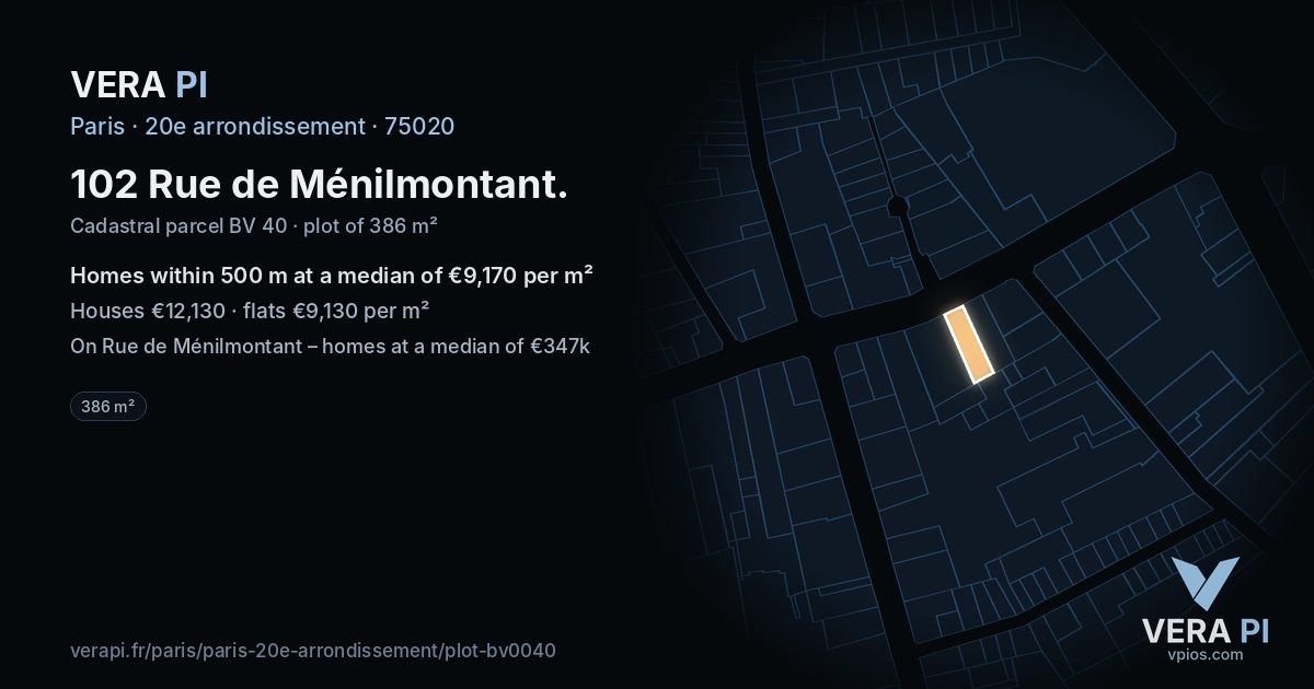 102 Rue de Ménilmontant, 20e arrondissement at night – the plot lit, the parcels around coloured by the prices near them