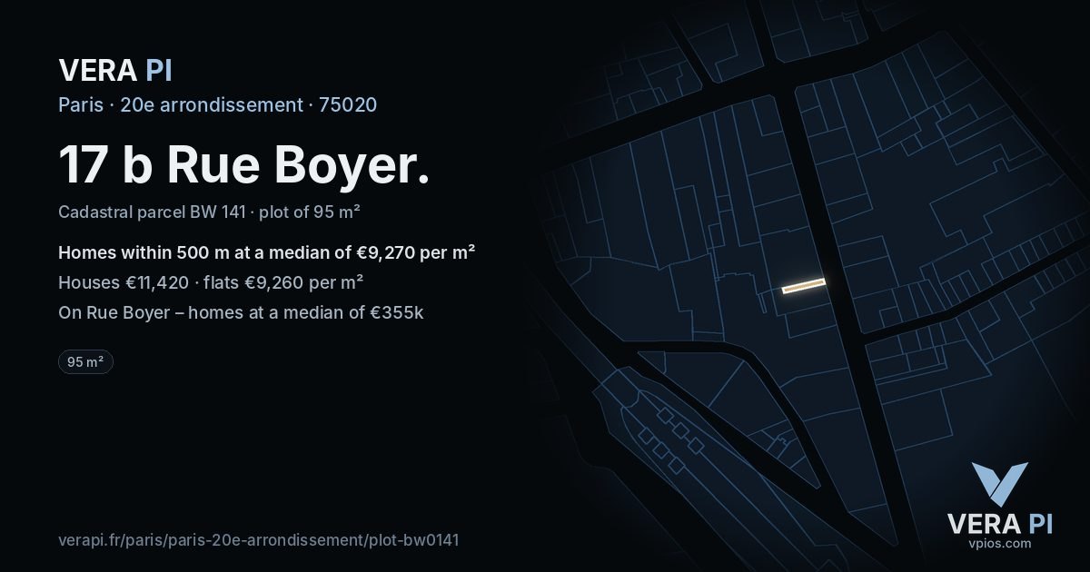 17 b Rue Boyer, 20e arrondissement at night – the plot lit, the parcels around coloured by the prices near them