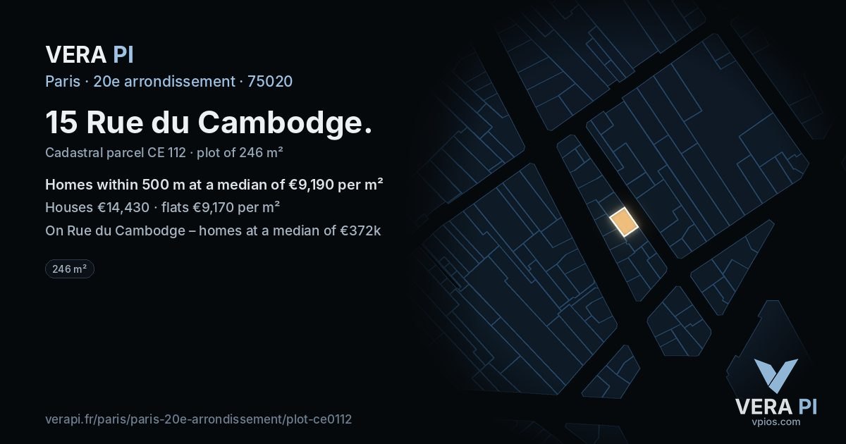 15 Rue du Cambodge, 20e arrondissement at night – the plot lit, the parcels around coloured by the prices near them