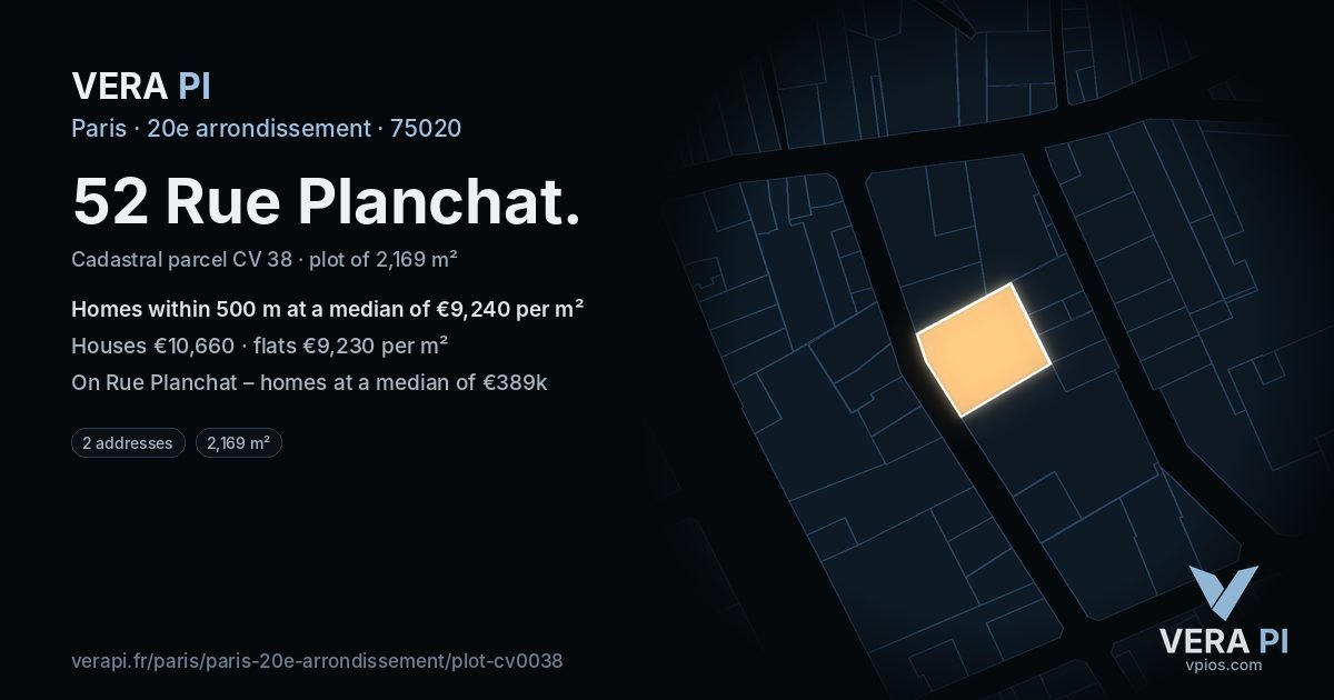 52 Rue Planchat, 20e arrondissement at night – the plot lit, the parcels around coloured by the prices near them