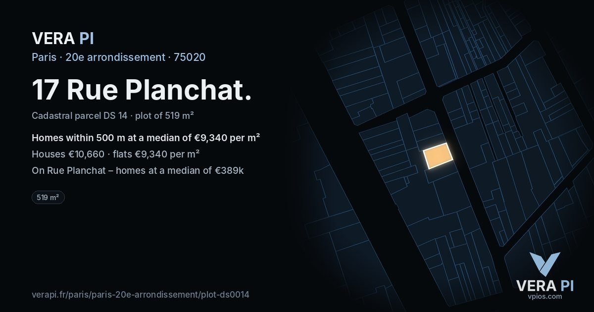 17 Rue Planchat, 20e arrondissement at night – the plot lit, the parcels around coloured by the prices near them