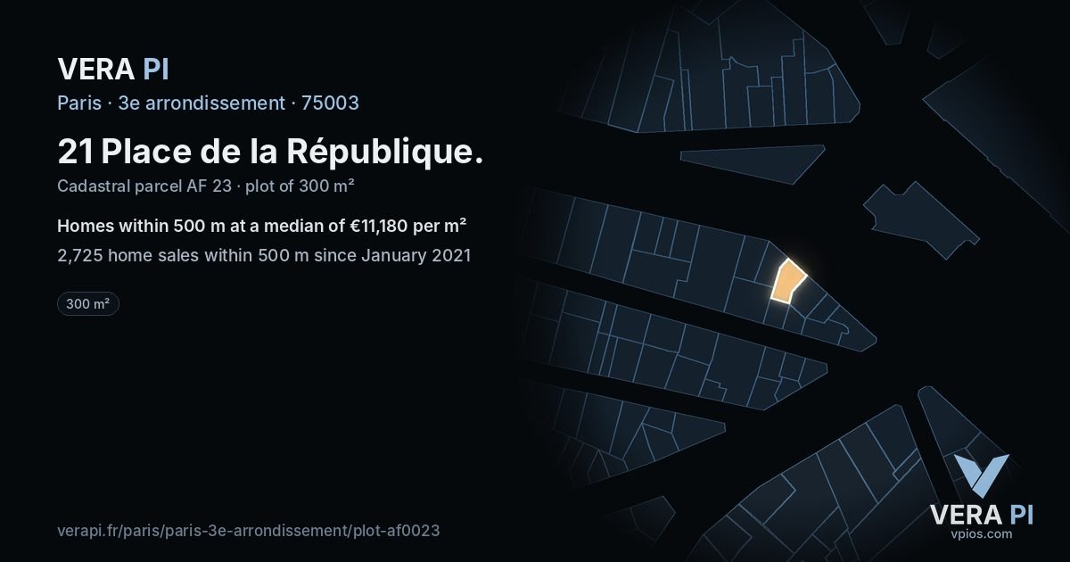 21 Place de la République, 3e arrondissement at night – the plot lit, the parcels around coloured by the prices near them