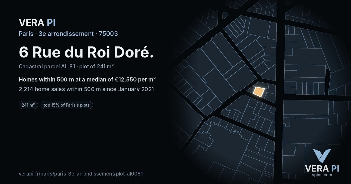 6 Rue du Roi Doré, 3e arrondissement at night – the plot lit, the parcels around coloured by the prices near them