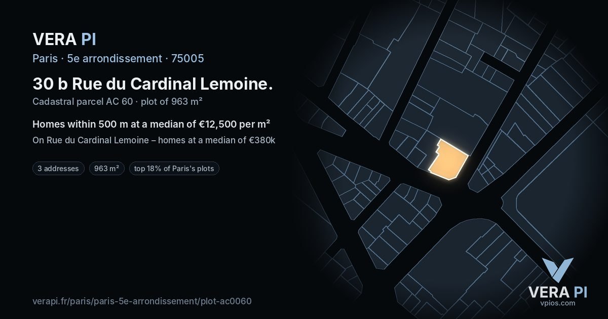 30 b Rue du Cardinal Lemoine, 5e arrondissement at night – the plot lit, the parcels around coloured by the prices near them