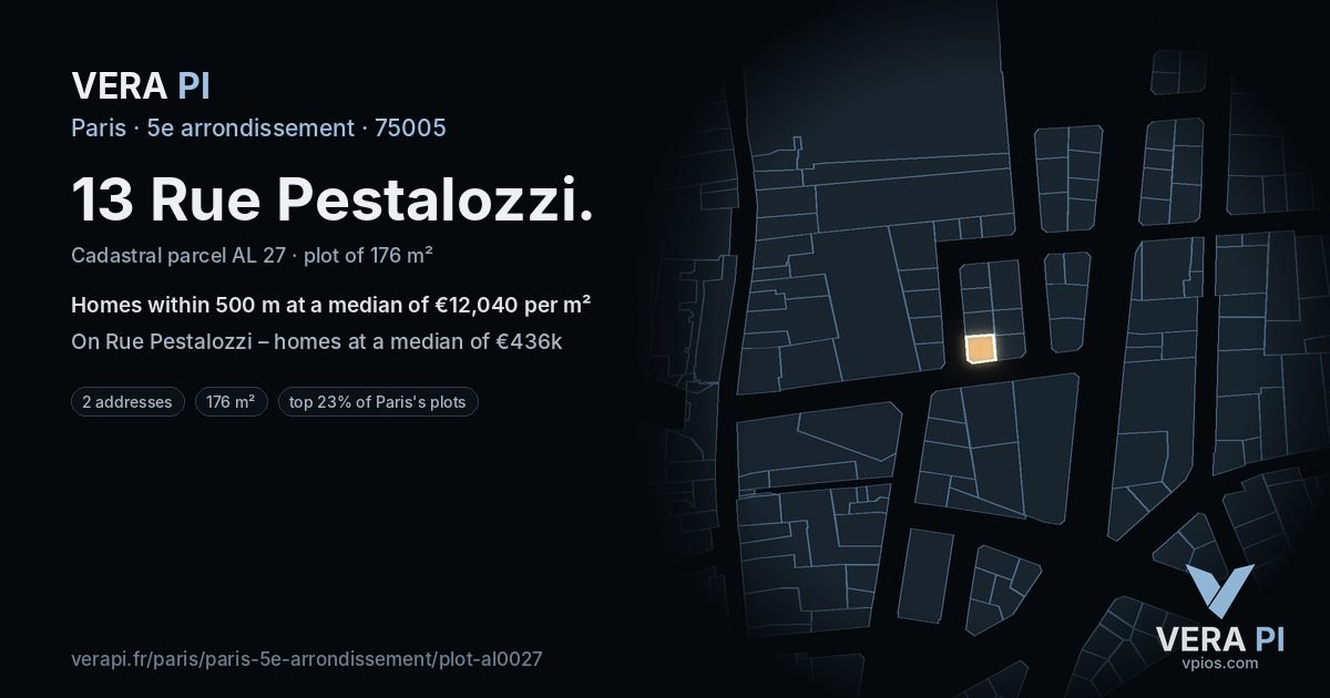 13 Rue Pestalozzi, 5e arrondissement at night – the plot lit, the parcels around coloured by the prices near them