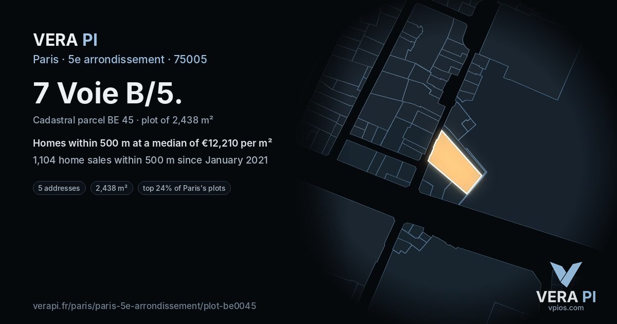 7 Voie B/5, 5e arrondissement at night – the plot lit, the parcels around coloured by the prices near them