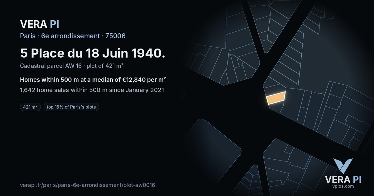 5 Place du 18 Juin 1940, 6e arrondissement at night – the plot lit, the parcels around coloured by the prices near them